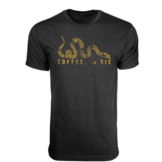 Coffee Or Die T-Shirt